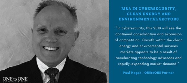 Paul Hager: M&A opportunities in cybersecurity, clean energy and environmental sectors