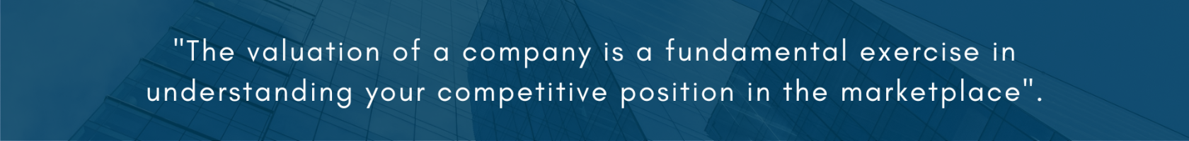 Why valuation is important